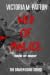Web Of Malice: Bound By Misery (Damien Kaine Series)