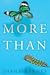More Than