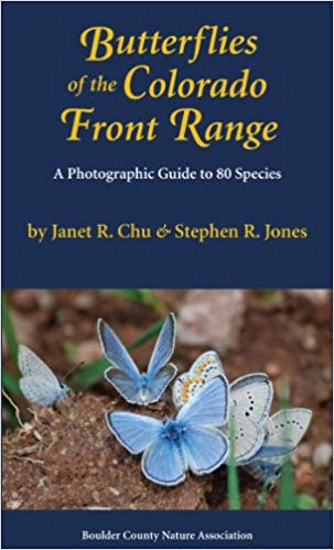 Butterflies of the Colorado Front Range: A Photographic Guide to 80 Species