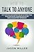 How to Talk to Anyone: How ...