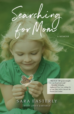 Searching for Mom: A Memoir