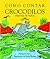 Como contar crocodilos