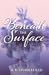 Beneath The Surface (2)