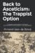Back to Asceticism: The Tra...