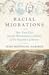 Racial Migrations: New York...