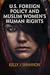 U.S. Foreign Policy and Muslim Women's Human Rights (Pennsylvania Studies in Human Rights)