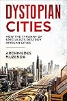 Dystopia: How The...