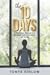 The 10 Days by Tonya Kinlow
