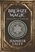Bronze Magic