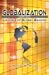 Globalization and the Cruci...