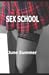 Sex School (2 Plumes pour 2 Amants) by June Summer