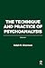 The Technique and Practice of Psychoanalysis: Volume I