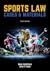 Sports Law: Cases and Mater...