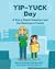 Yip-Yuck Day: A Story About Adoption and the Meaning of Family