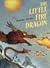 The Little Fire Dragon by Bing Bo