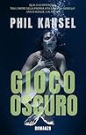 Gioco oscuro (Italian Edition)