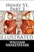 Henry VI, Part 3 Illustrated