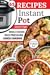 Recipes Instant Pot: Whole Chicken, Rice Pressure Cooker Cookbook.