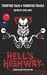 Hell's Highway: Terrifying Tales of Tormented Travels (Hell's Series)