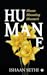 Humane by Ishaan Sethi