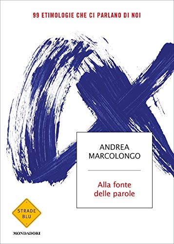 Alla fonte delle parole (Kindle Edition)