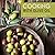 Cooking with Olive Oil: Simply Delicious Olive Oil Cooking with Over 50 Olive Oil Recipes (2nd Edition)