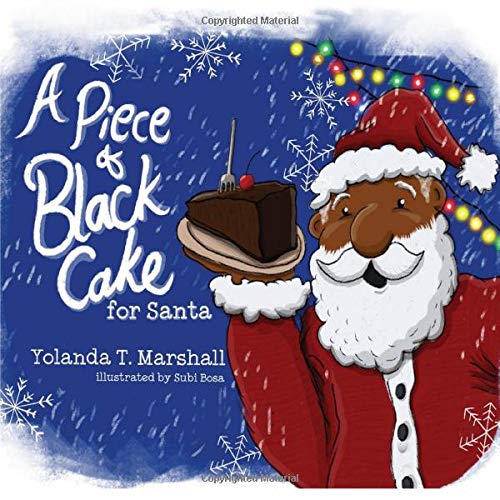 A Piece of Black Cake for Santa (Paperback)