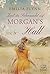Zeit der Sehnsucht auf Morgan's Hall (Morgan's Hall, #2)