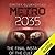 Metro 2035 (Metro, #3)
