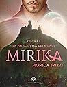 Mirika by Monica Brizzi