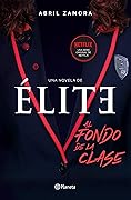 Élite: Al fondo de la clase