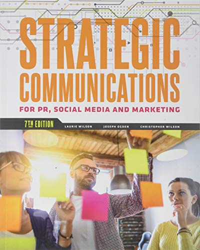 Strategic Communications for PR, Social Media and Marketing (Paperback)
