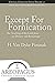 Except for Fornication: The Teaching of the Lord Jesus on Divorce and Remarriage (Areopagus Critical Christian Issues Book 4)