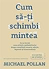 Cum să-ți schimbi...
