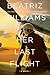 Her Last Flight
