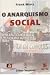 O Anarquismo Social