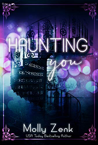 Haunting You (Kindle Edition)