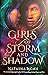 Girls of Storm and Shadow (Girls of Paper and Fire, #2) by Natasha Ngan