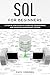 SQL for Beginners: A Step b...