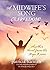 A Midwife's Song: Oh, Freedom! (A Hope River Novel Book 4)