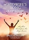 A Midwife's Song:...