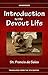Introduction to the Devout ...