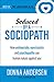 Seduced by a Sociopath by Donna Andersen
