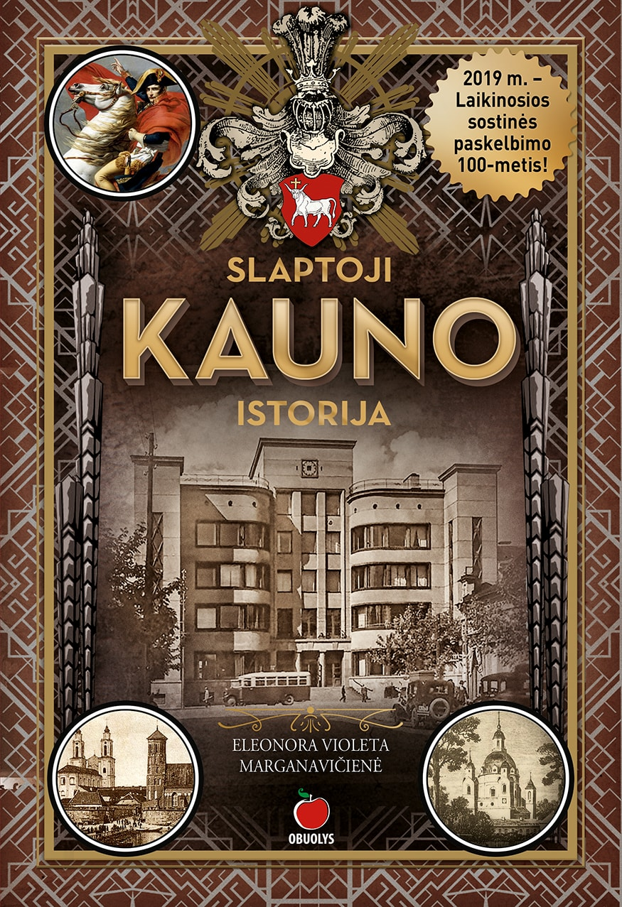 Slaptoji Kauno istorija