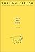 Love That Dog by Sharon Creech