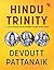 Hindu Trinity: 21 Life-enha...