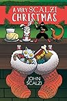 A Very Scalzi Christmas by John Scalzi