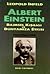 Albert Einstein: Bilimsel Kişiliği ve Dünyamıza Etkisi