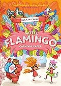 Hotel Flamingo: Carnival Caper (Hotel Flamingo #3)