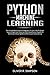PYTHON MACHINE LEARNING: Th...